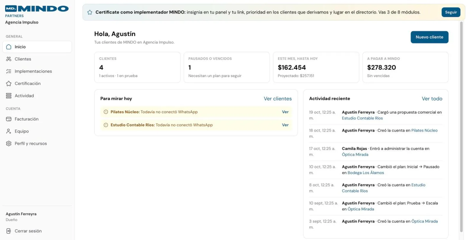 Inicio del panel de partners: clientes, lo que va del mes y la actividad reciente